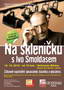 Plakt - Na skleniku s Ivo moldasem v Hemanov Mstci. Klikni pro vt obrzek v novm okn.