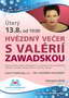 Plakt - Hvzdn veer s Valri Zawadskou. Klikni pro vt obrzek v novm okn.